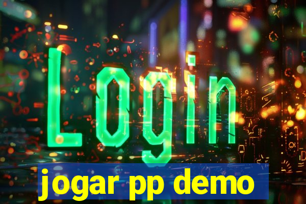 jogar pp demo